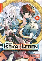 Friendly Land, Huuka Kazabana, Shinkoshoto - Mein Isekai-Leben - Mit der Hilfe von Schleimen zum mächtigsten Magier einer anderen Welt 16