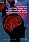 Thomas Köhler - Medizin für Psycholog*innen und Psychotherapeut*innen