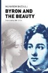 Muharem Bazdulj - Byron and the Beauty