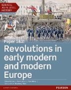 Oliver Bullock, Daniel Nuttall, Alan White - Edexcel AS/A Level History, Paper 1&2: Revolutions in early modern and modern Europe Student Book + ActiveBook, m. 1 Beilage, m. 1 Online-Zugang