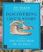 Joy Hakim, Hakim Joy - Discovering Lifes Story: The Evolution of an Idea