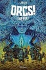 Christine Larsen, Christine Larsen, Christine Larsen - ORCS!: The Gift