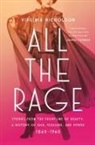 Virginia Nicholson - All the Rage
