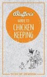 Martin Gurdon - Bluffer's Guide to Chicken Keeping