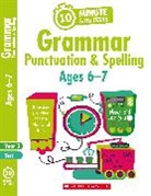 Shelley Welsh, Welsh Shelley - Grammar, Punctuation and Spelling - Ages 6-7