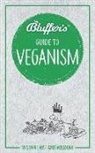 Boris Starling - Bluffer's Guide To Veganism