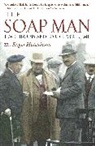 Roger Hutchinson - Soap Man