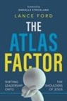 Lance Ford - The Atlas Factor