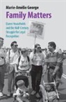 Marie-Amélie George, Marie-Amelie (Wake Forest University Schoo George, Marie-Amelie (Wake Forest University School of Law) George - Family Matters