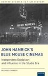 Michael Aronson - John Hamricks Blue Mouse Cinemas
