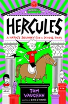 Tom Vaughan, Vaughan Tom, David O'Connell, O'Connell David - Hercules: A Heroe's Journey (On a School Trip)
