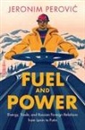 Jeronim Perovic, Jeronim (Universitat Zurich) Perovic, Jeronim Perović - Fuel and Power