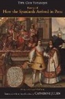 Titu Cusi Yupanqui - History of How the Spaniards Arrived in Peru