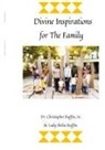 Christopher &amp; Lady Shelia Ruffin - Divine Inspirations for the Family