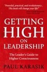 Paul Karasik - Getting High on Leadership