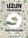 Feyza Sahin - Uzun Solucanin Uzun Yolculugu