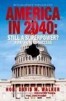 David Walker - America in 2040 New Edition
