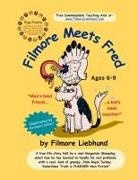 David Liebherr, Filmore Liebhund - Filmore Meets Fred