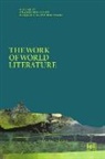 Francesco Giusti, Lewis Robinson, Benjamin L. Robinson - The Work of World Literature