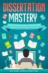 Michael Missildine - Dissertation Mastery