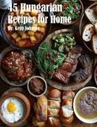 Johnson - 45 Hungarian Recipes for Home