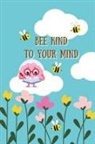 Bee Kind