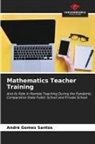 André Gomes Santos - Mathematics Teacher Training