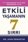 John Demartini - Etkili Yasamanin 7 Sirri