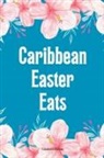 Coledown Kitchen - Caribbean Easter Eats