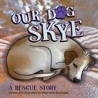 Stephanie Baumgart - Our Dog Skye