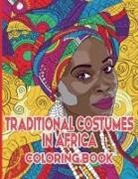 Cs Colors - Traditional Costumes in Africa Coloring Book