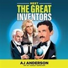 Abraham Anderson, Aj Anderson - Meet the Great Inventors