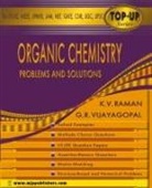 V. Raman K., G. R. Vijayagopal - Organic Chemistry Problems and Solutions