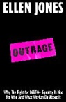 Ellen Jones, Jones Ellen - Outrage