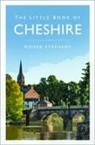 Roger Stephens - The Little Book of Cheshire