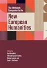 Rosi Casper-Hehne Braidotti, Rosi Braidotti Hiltraud Casper-Hehne Marjan Ivkovi, Rosi Braidotti, Hiltraud Casper-Hehne, Daan F. Oostveen, Hiltraud Casper-Hehne... - Edinburgh Companion to the New European Humanities