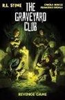 CAROLA BORELLI, R.L. Stine, R L Stine, R.L. Stine - The Graveyard Club: Revenge Game