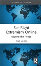 Tine Munk, Tine (Nottingham Trent University Munk - Far-Right Extremism Online