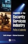 Michael Hymanson, Michael P. Hymanson, Keith Oringer, Keith (President of Security Proadvisors Oringer, Keith I. Oringer, Keith I. (President of Security Proadviso Oringer - Legends of the Security Services Industry
