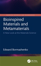 Edward Bormashenko - Bioinspired Materials and Metamaterials