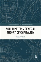 Tristan Velardo - Schumpeter's General Theory of Capitalism