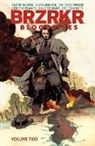 Ron Garney, Keanu Reeves, Matt Kindt, Matt Kindt, Keanu Reeves, Skroc... - BRZRKR Bloodlines Vol. 2