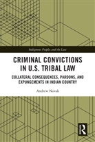 Andrew Novak, Novak Andrew - Criminal Convictions in U.s. Tribal Law