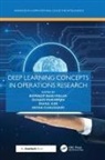Biswadip (Institute of Engineering an Basu Mallik, Biswadip Basu Mallik, Aryan Chaudhary, Rahul Kar, Gunjan Mukherjee - Deep Learning Concepts in Operations Research