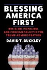 David Buckley, Buckley David - Blessing America First
