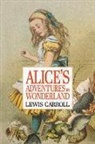 Lewis Carroll - Alice's Adventures In Wonderland