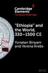 Yonatan Binyam, Yonatan (Institute for Advanced Study Binyam, Verena Krebs - Ethiopia and the World, 3301500 Ce
