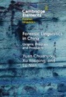 Yuan Chuanyou, Lu Nan, Xu Youping - Forensic Linguistics in China