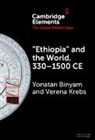 Yonatan Binyam, Yonatan (Institute for Advanced Study Binyam, Verena Krebs - Ethiopia and the World, 3301500 Ce