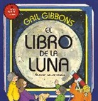 Gail Gibbons - El libro de la luna